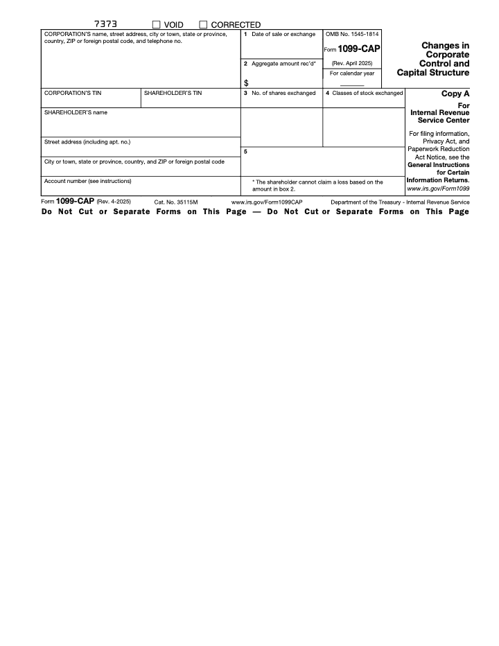 Page 1 of 3 of the official IRS Form 1099-CAP PDF (Rev. April 2025): Copy A; instructions