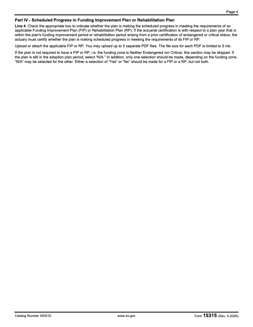 Page 4 of 4 of the official IRS IRS Form 15315 PDF (Rev. May 2026): Part IV
