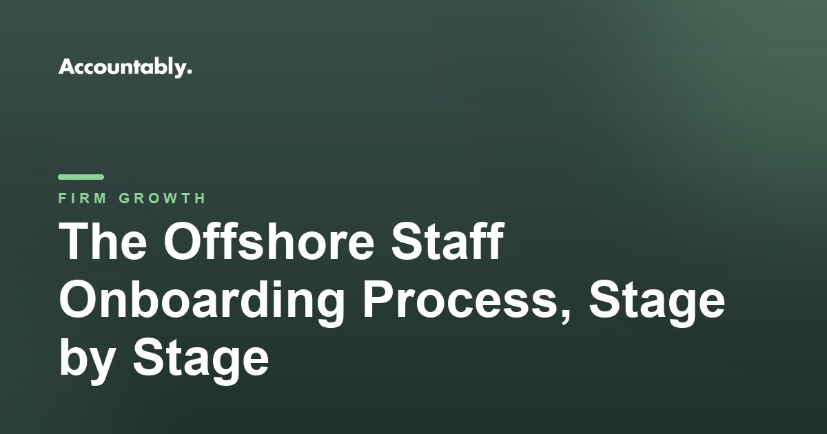 The Offshore Staff Onboarding Process, Stage by Stage
