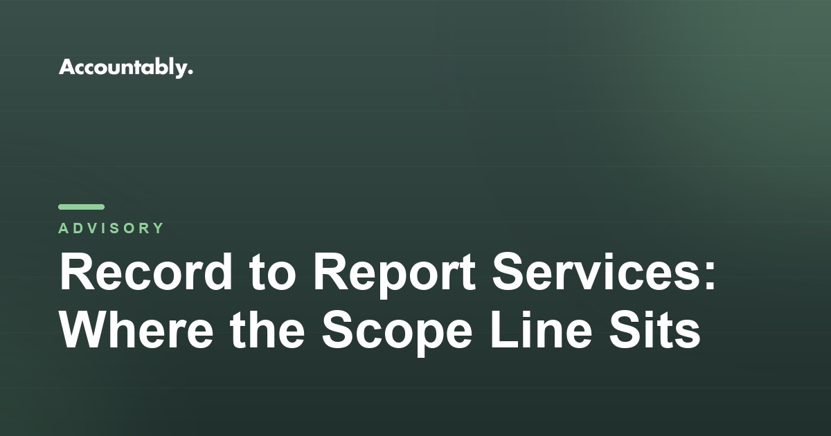 Record to Report Services: Where the Scope Line Sits
