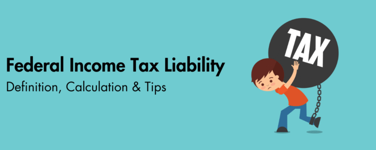 Federal Income Tax Liability