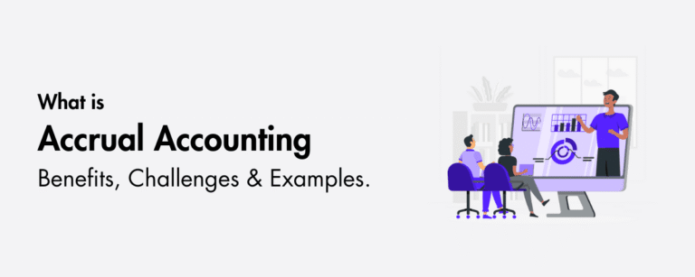 What is Accrual Accounting