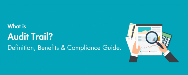 What is Audit Trail
