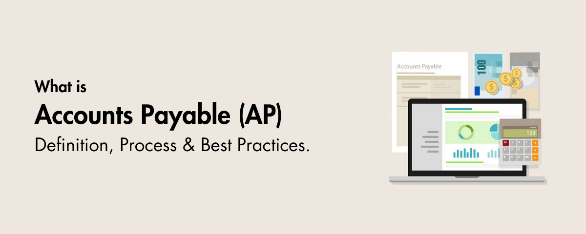 What is Accounts Payable