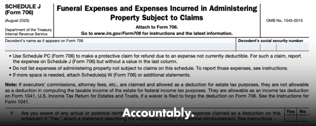 Form 706 (Schedule J)
