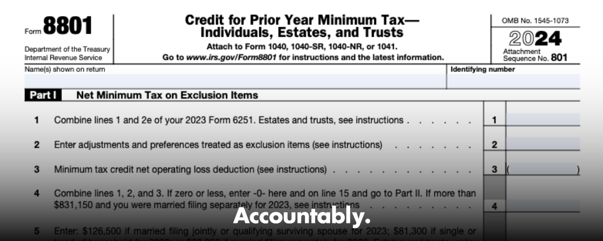 Form 8801 - Minimum Tax Credit, Prior‑Year AMT Guide – Accountably.com