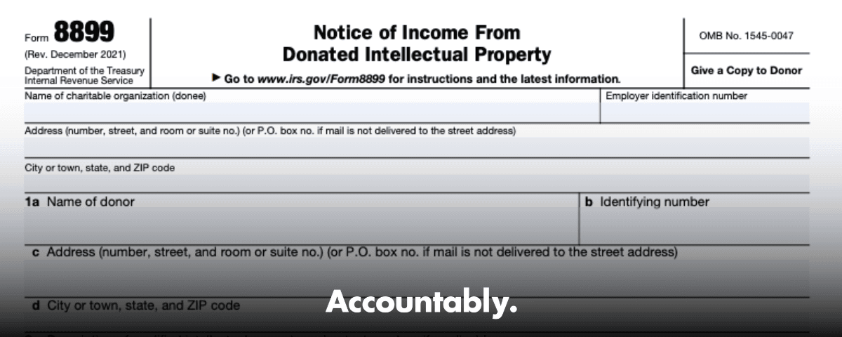 Form 8899 - Report Net Income from Donated IP – Accountably.com
