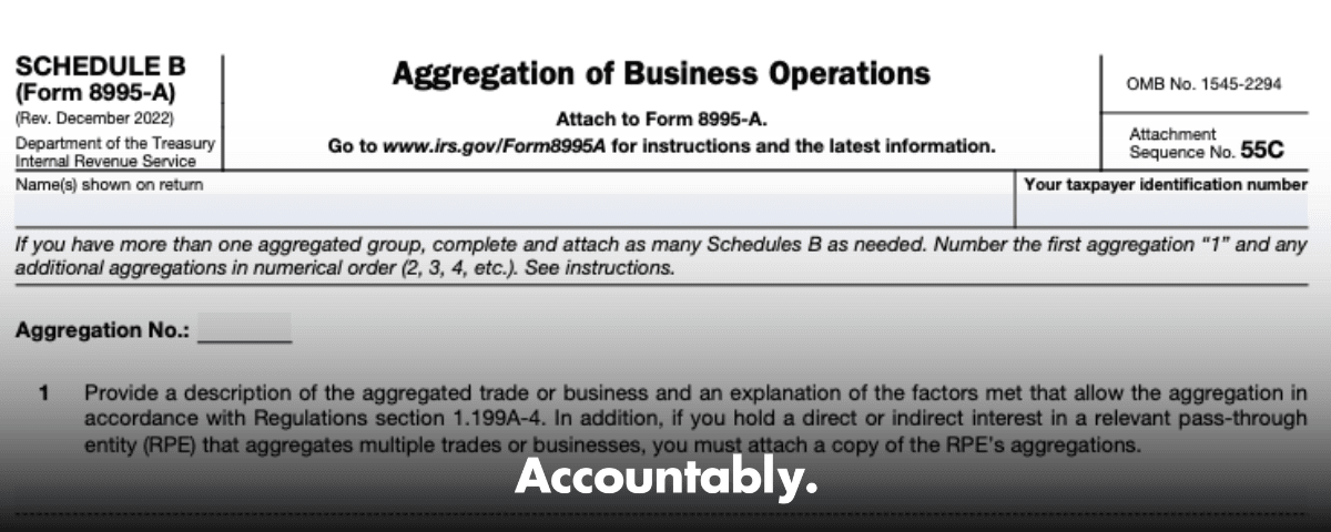 Form 8995-A (Schedule B) - QBI Aggregation Guide and Checklist ...
